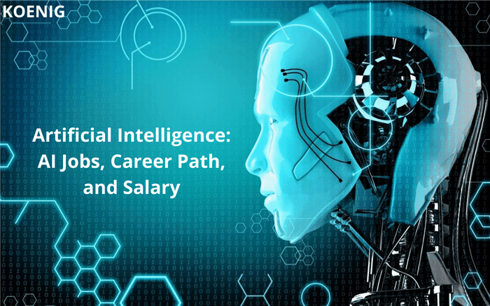 Artificial Intelligence: AI Jobs, Career Path, and Salary