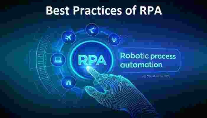 Tips And Tricks To Ensure Best Practices Of RPA