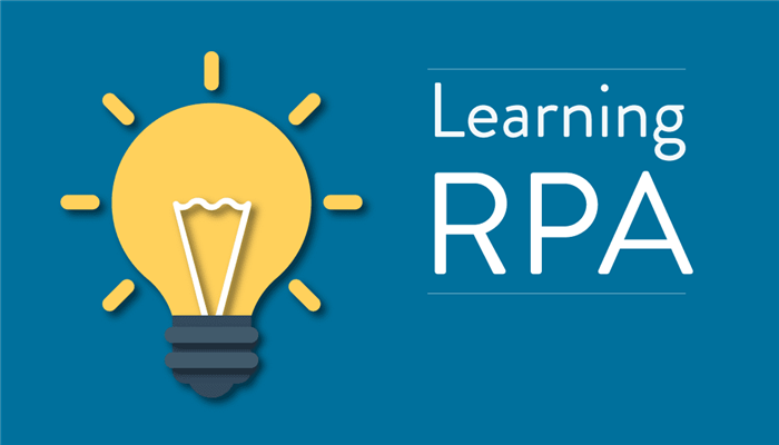 How to Learn Robotic Process Automation (RPA)