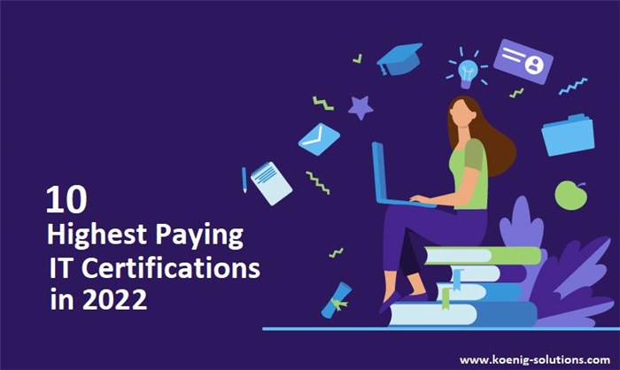 Top 10 Highest-Paying IT Certifications Courses for 2022 - 2023
