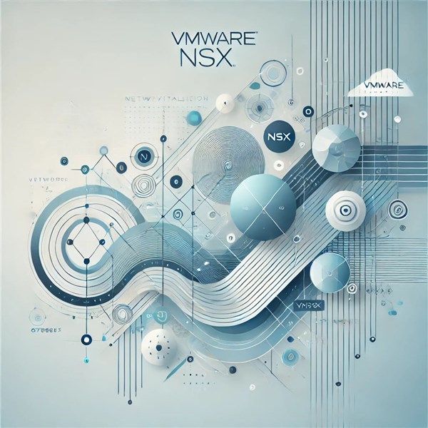 The Role of VMware NSX in Zero Trust Security Architecture