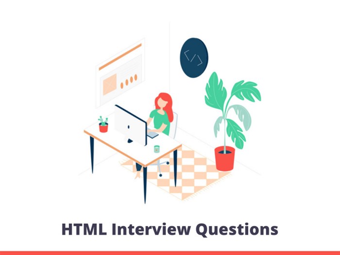 HTML & HTML5 Interview Questions