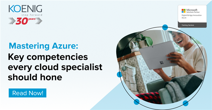 Mastering Azure: Key Competencies Every Cloud Specialist Should Hone
