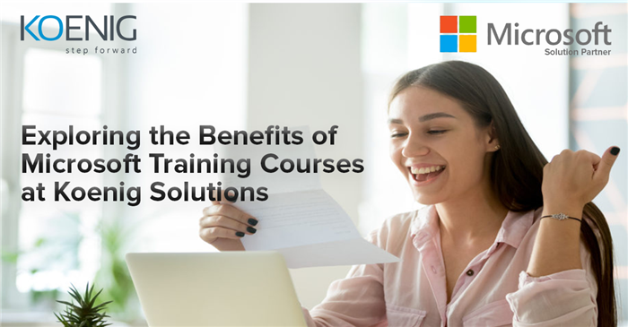 Exploring the Benefits of Microsoft Training Courses at Koenig Solutions