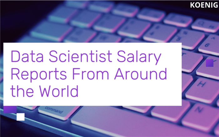 Data Scientist Salary Reports From Around the World | Koenig Solutions